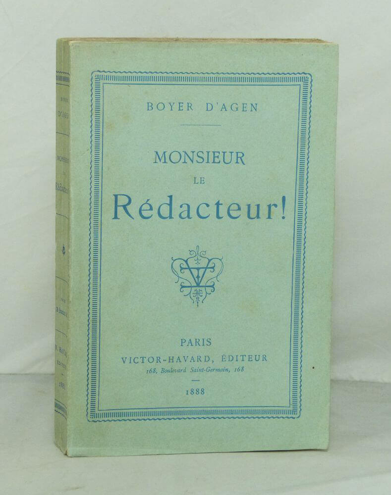 Monsieur le Rédacteur!