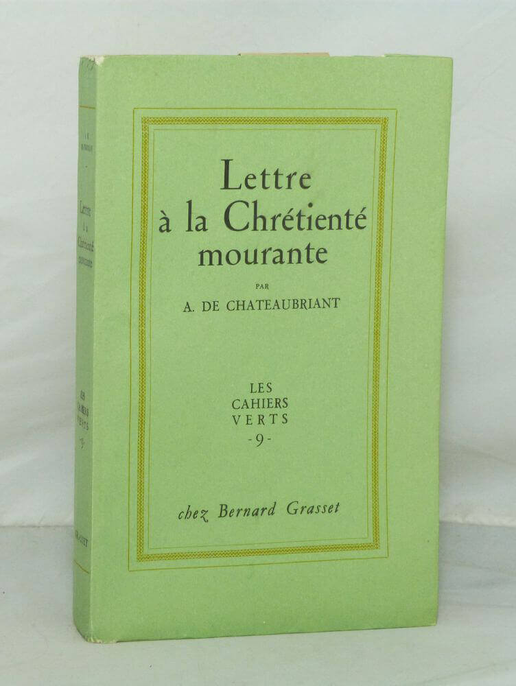 Lettre à la Chrétienté mourante