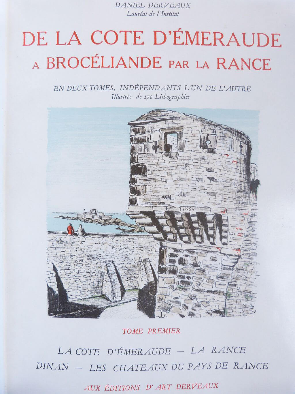 De la côte d'Emeraude à Brocéliande par la Rance.