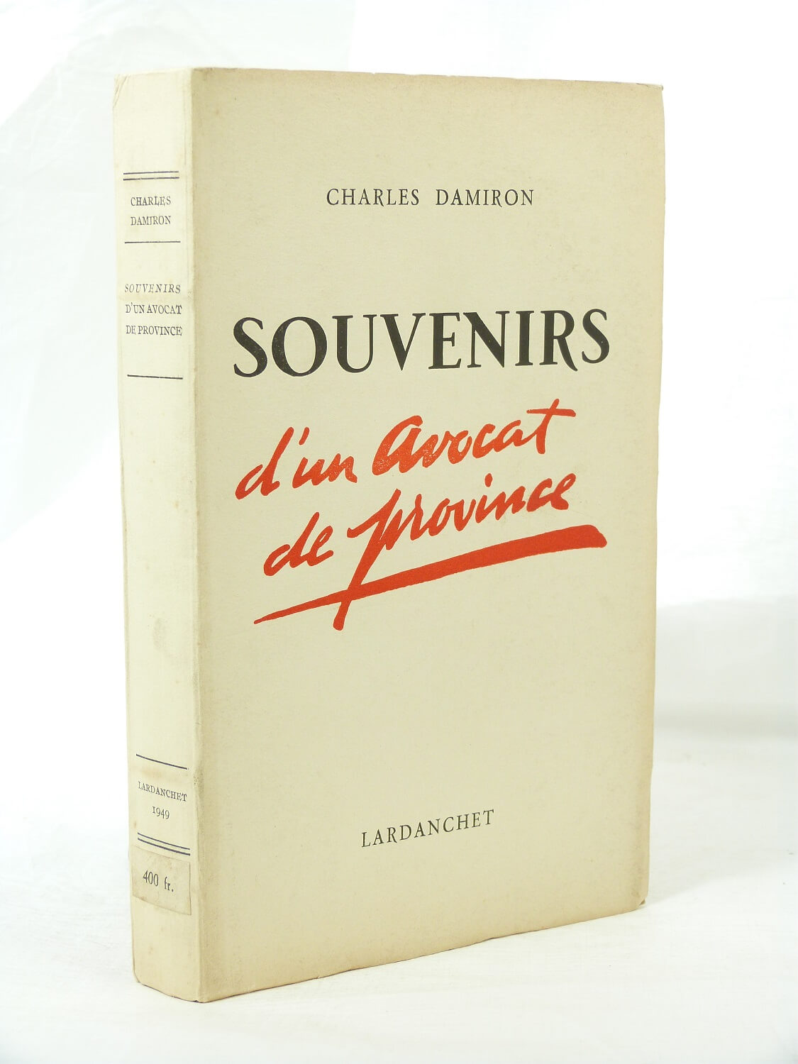 Souvenirs d'un avocat de province