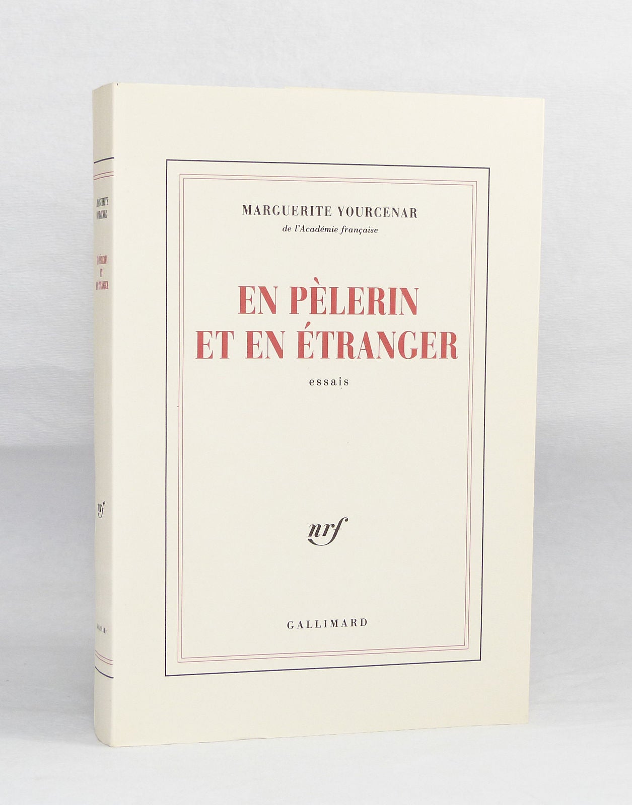 En pèlerin et en étranger.