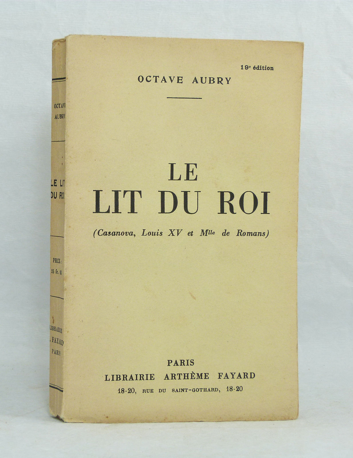 Le lit du roi (Casanova, Louis XV et Mlle de Romans)