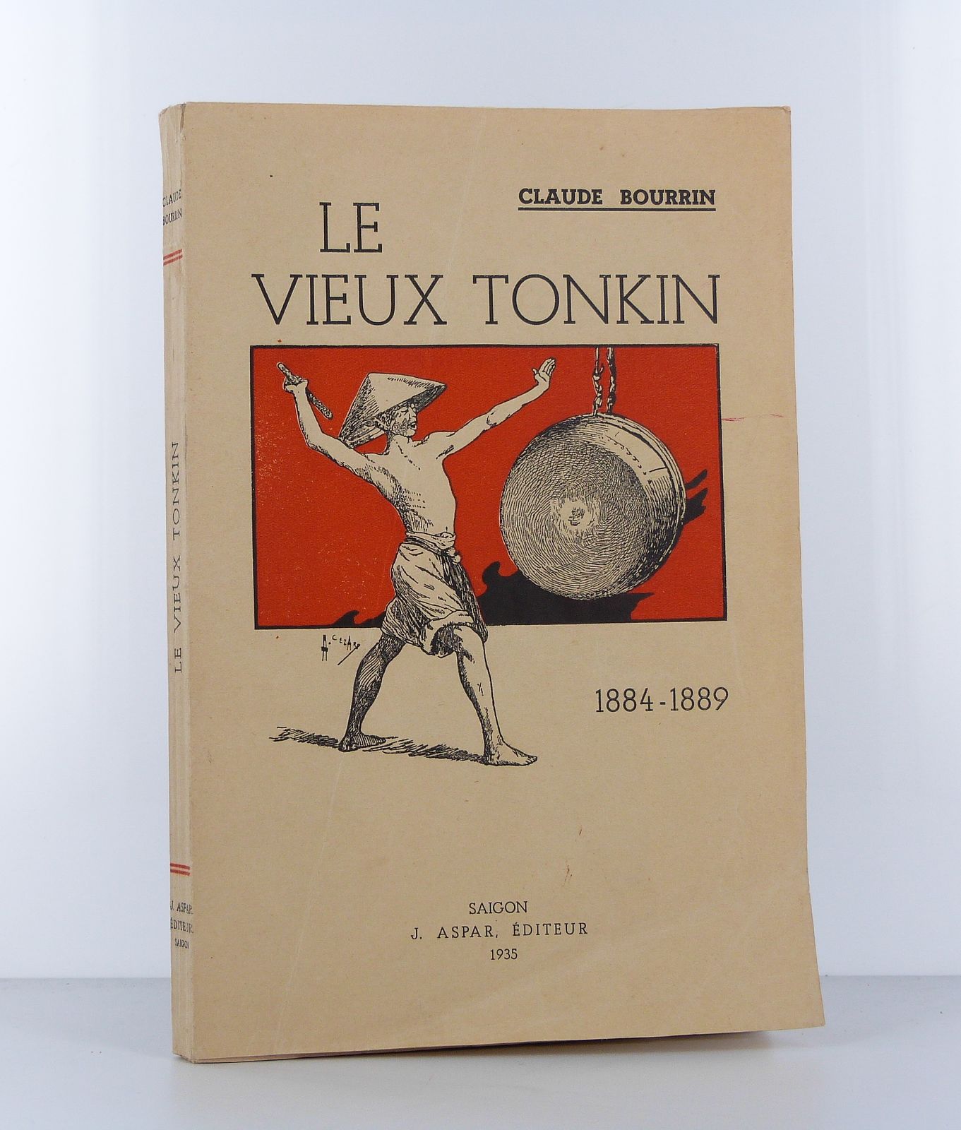 Le vieux Tonkin 1884-1889
