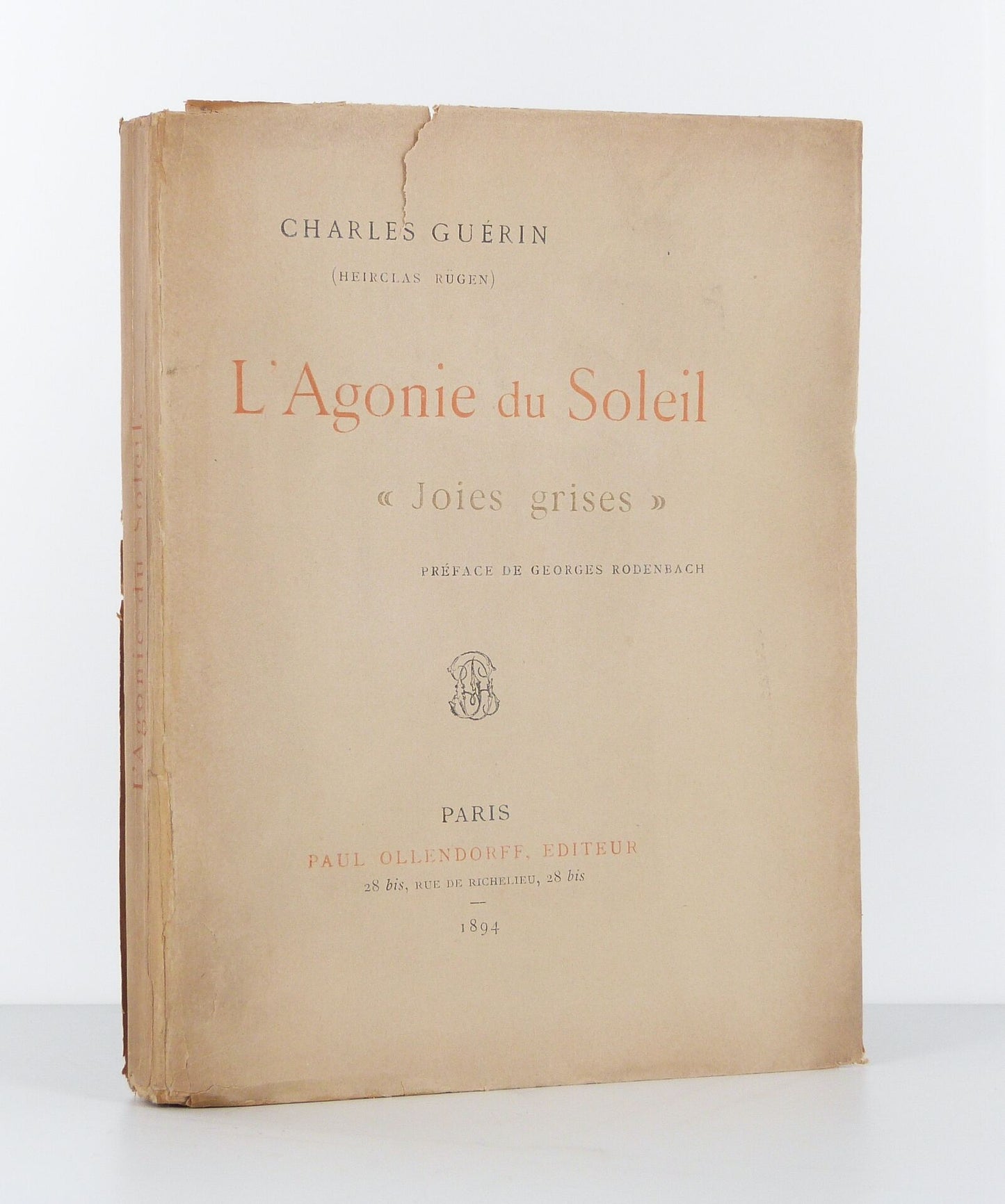 L'Agonie au Soleil. I "Joies grises".