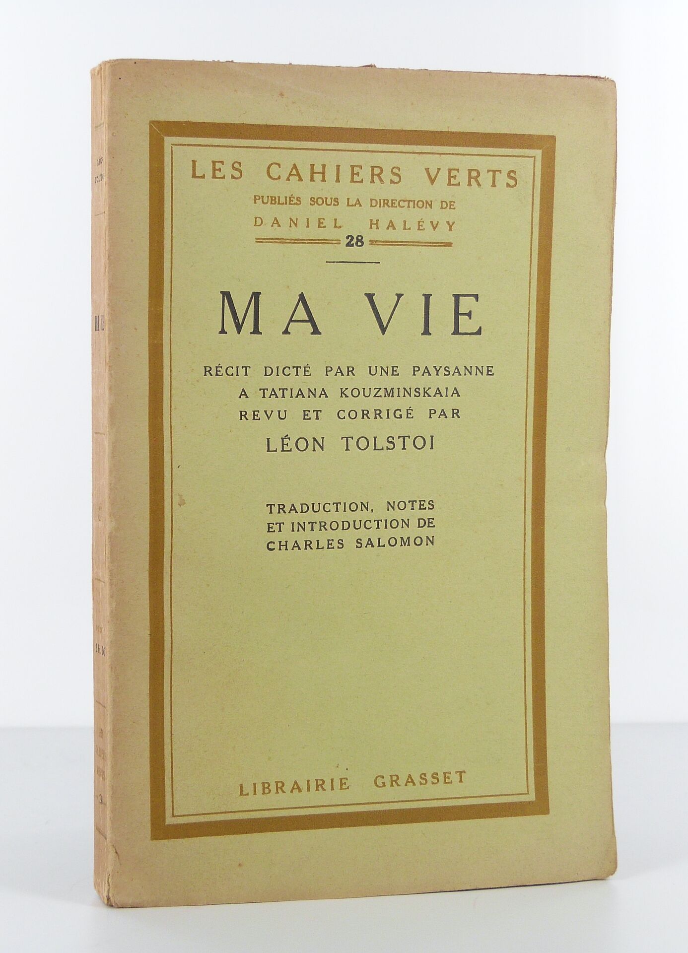 Ma vie.