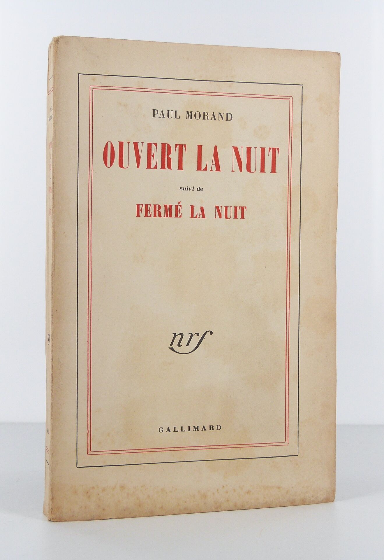 Ouvert la nuit, suivi de Fermé la nuit