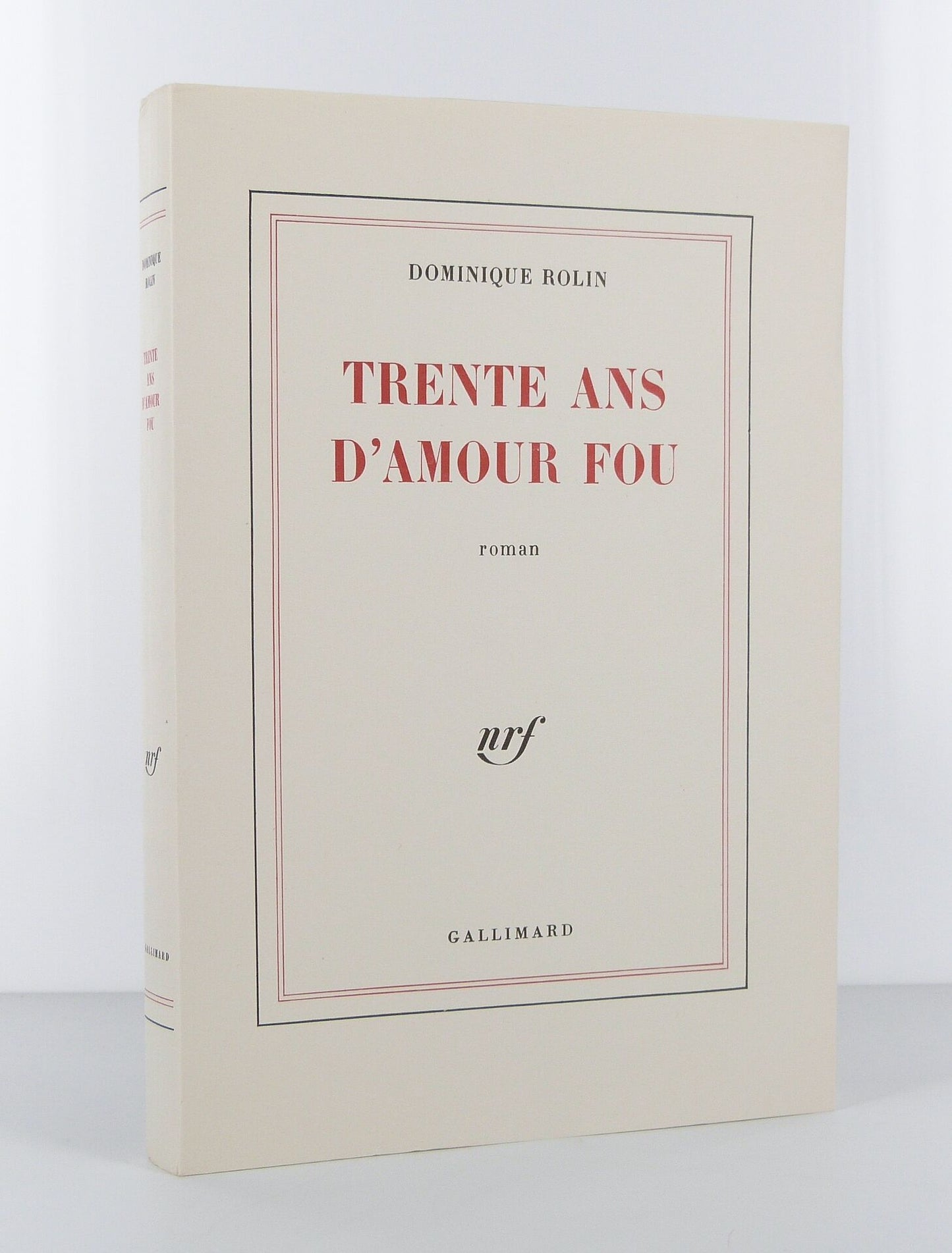 Trente ans d'amour fou