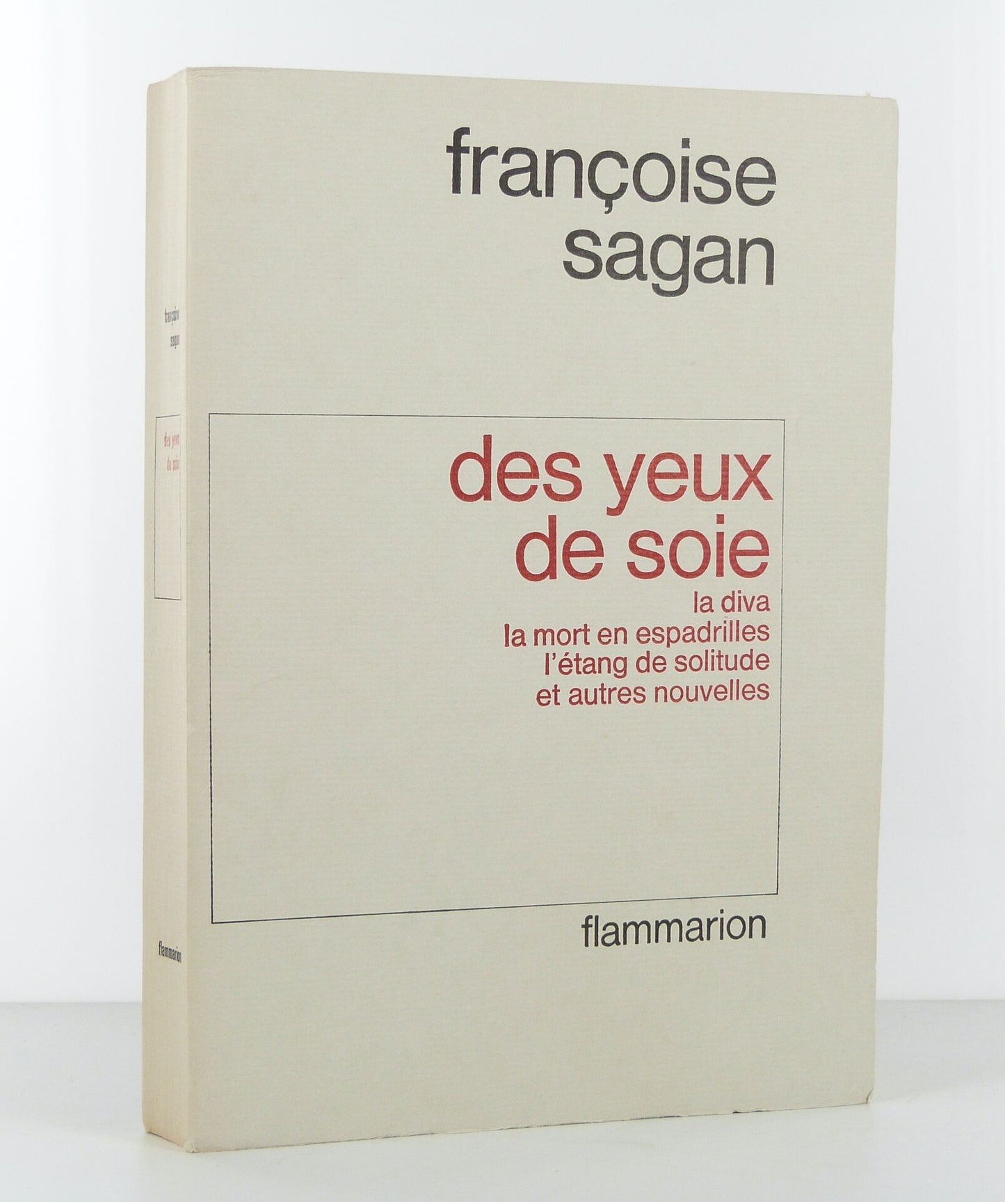 Des yeux de soie. Nouvelles.