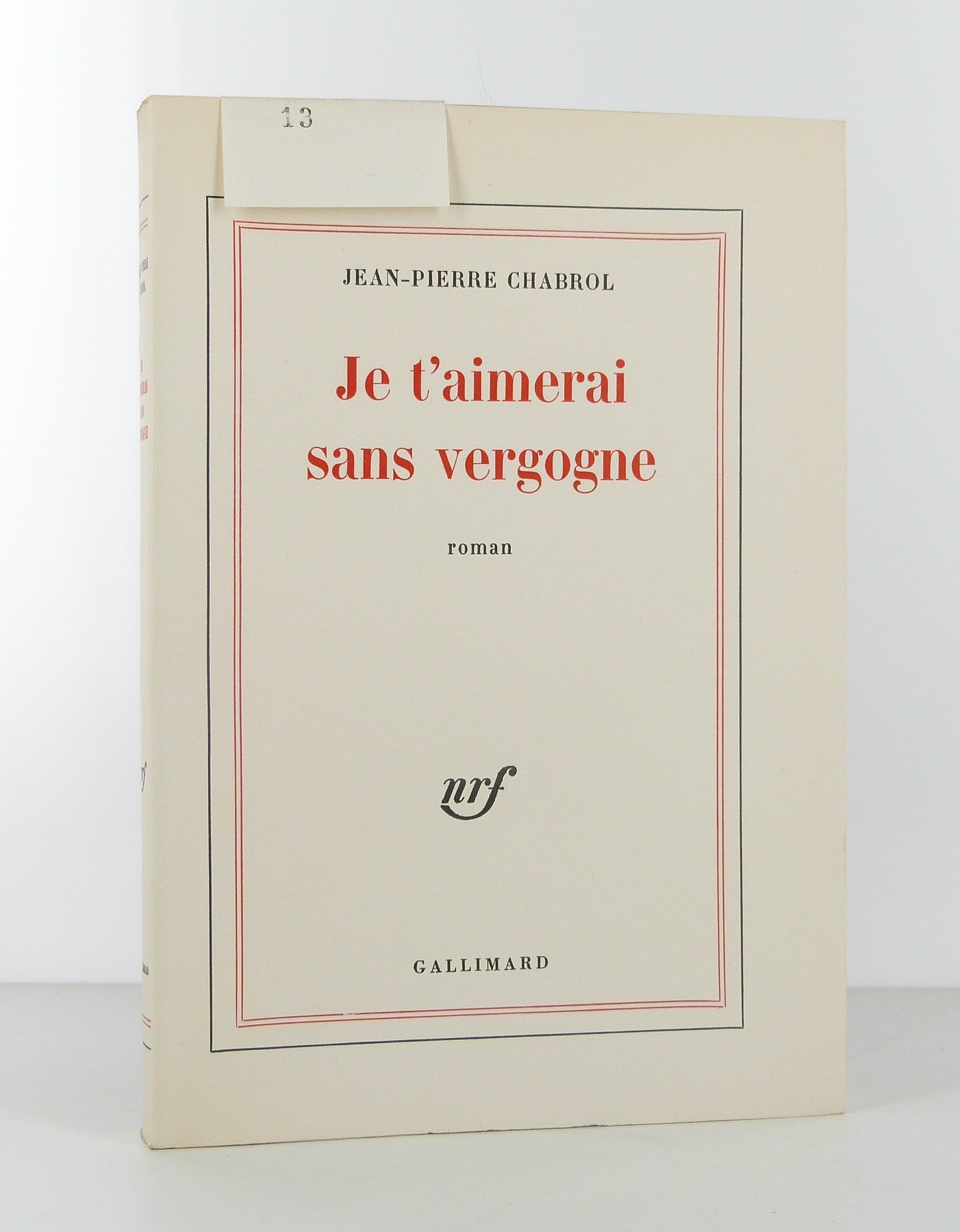 Je t'aimerai sans vergogne
