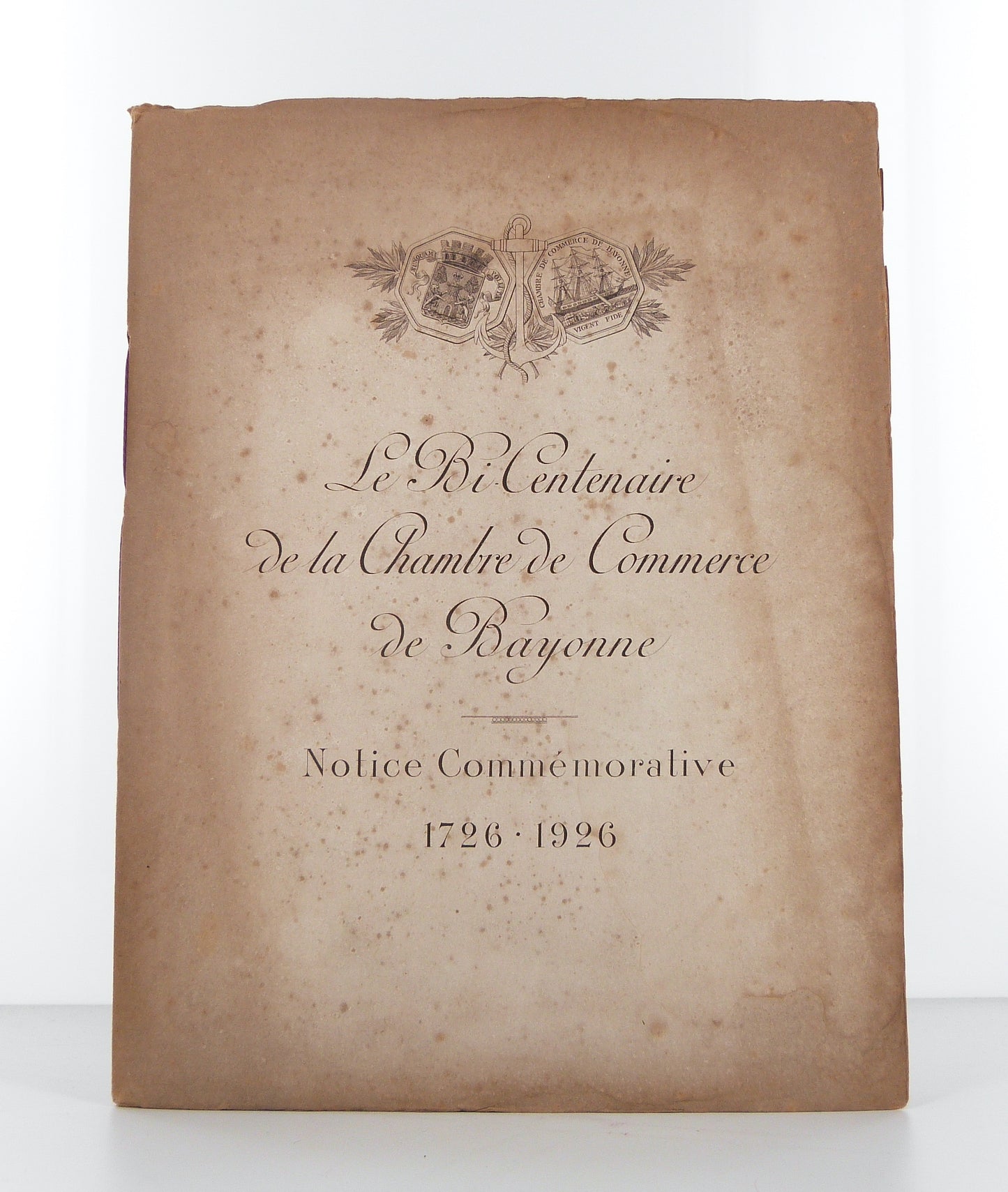 Le bi-centenaire de la Chambre de Commerce de Bayonne.
