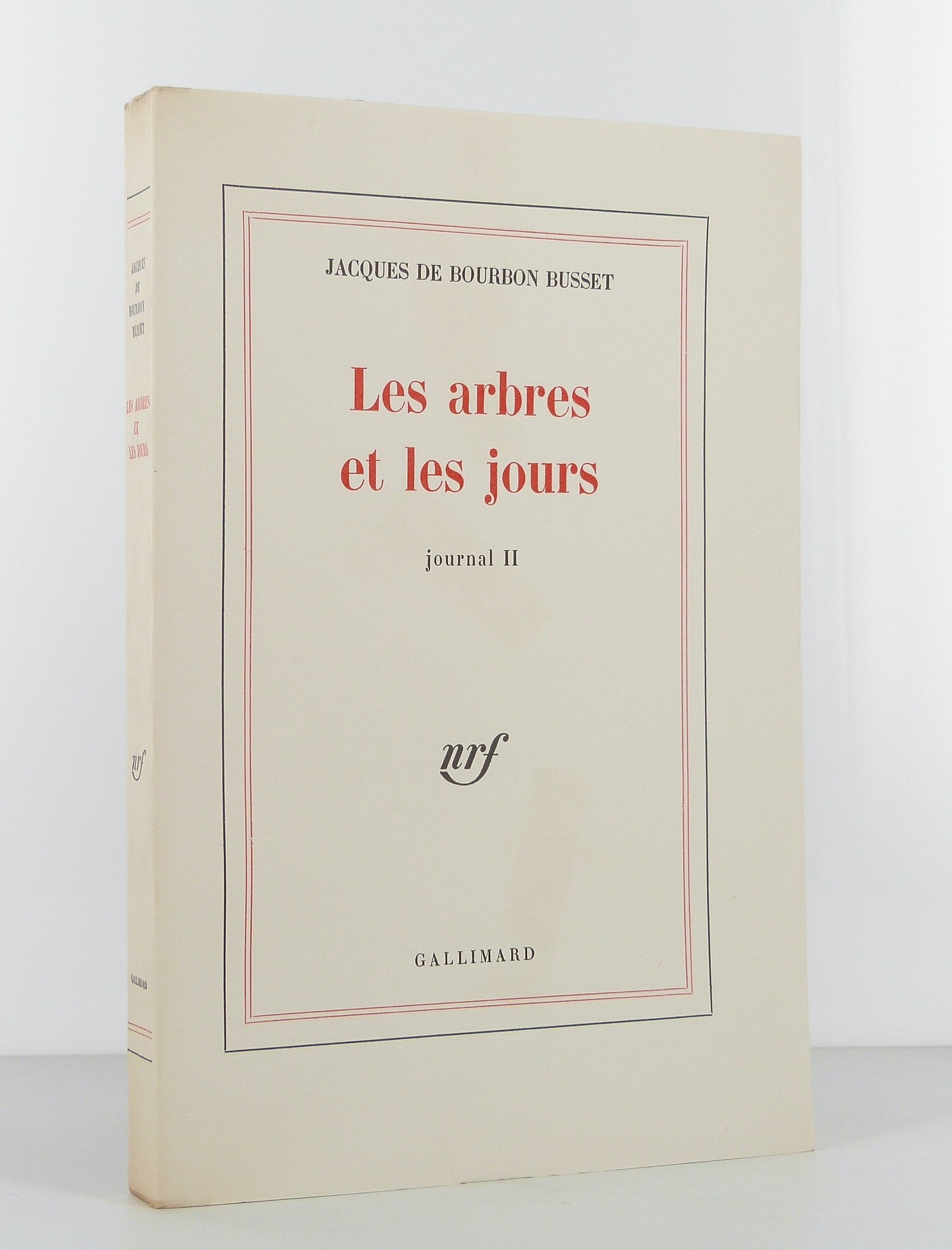 Les arbres et les jours. Journal II.