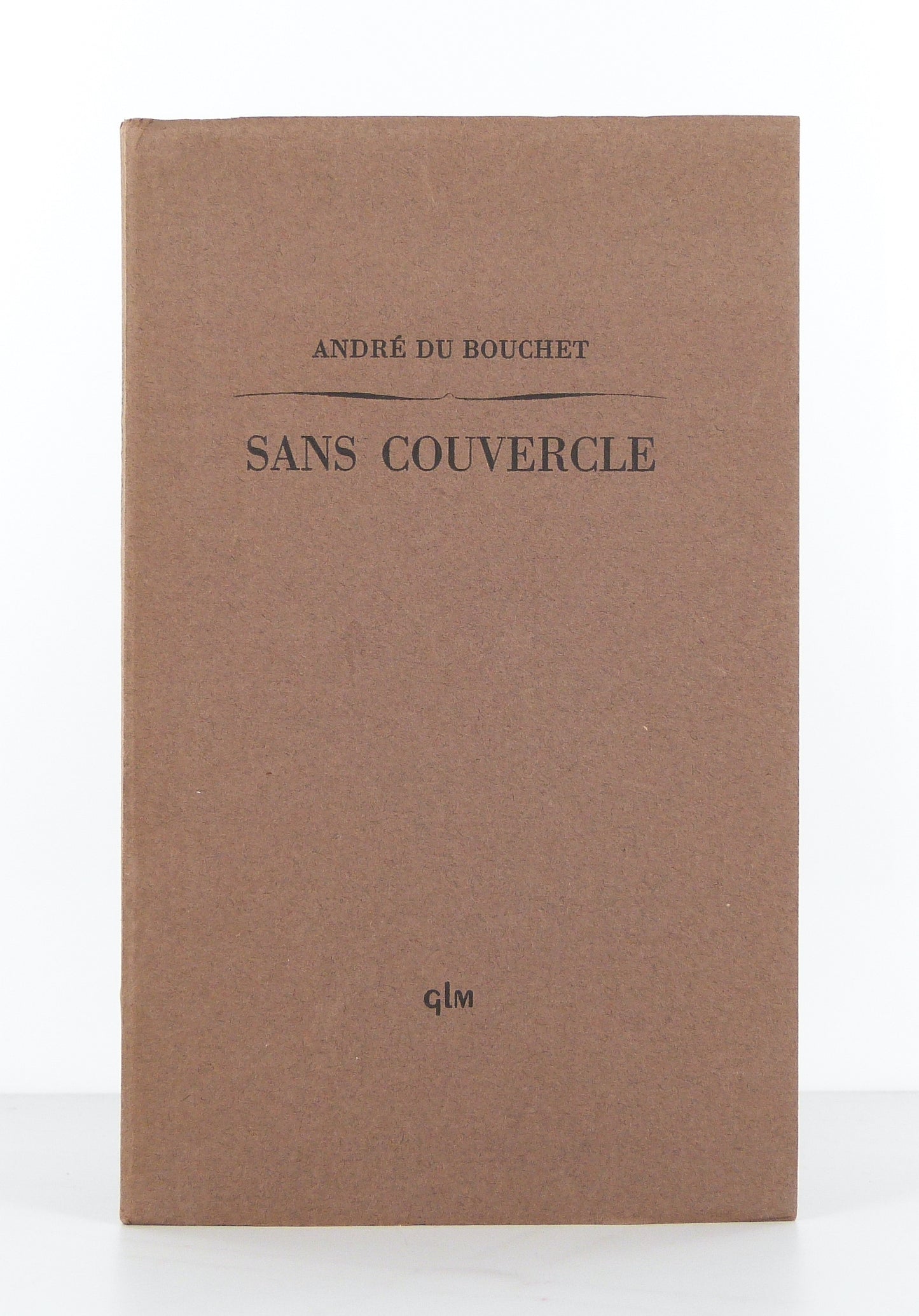 Sans couvercle