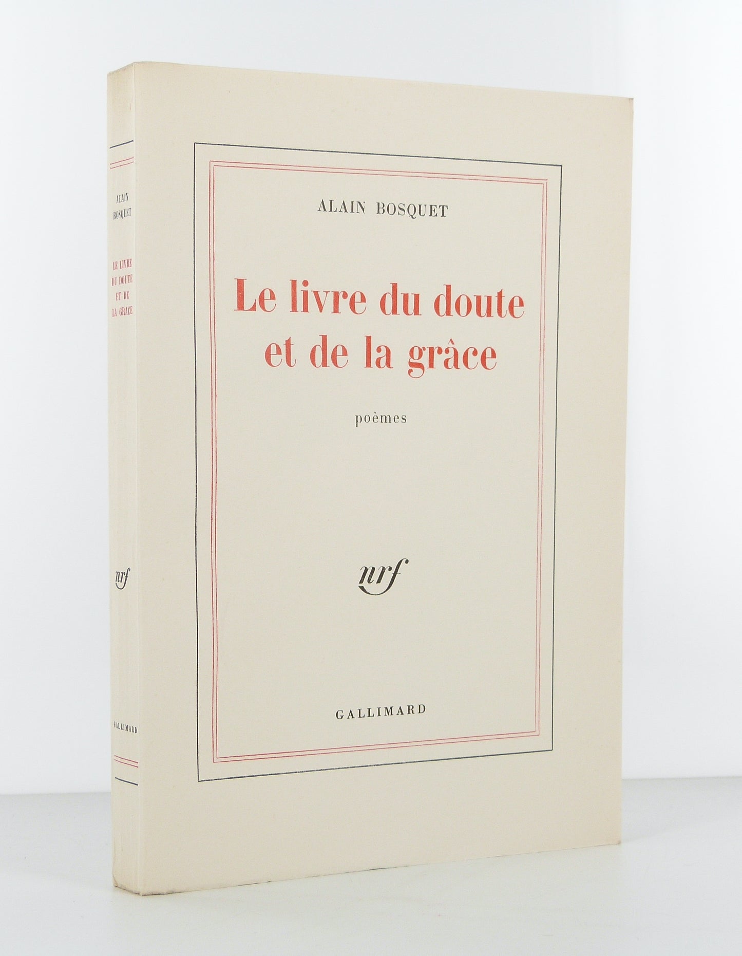 Le livre du doute et de la grâce. Poèmes.