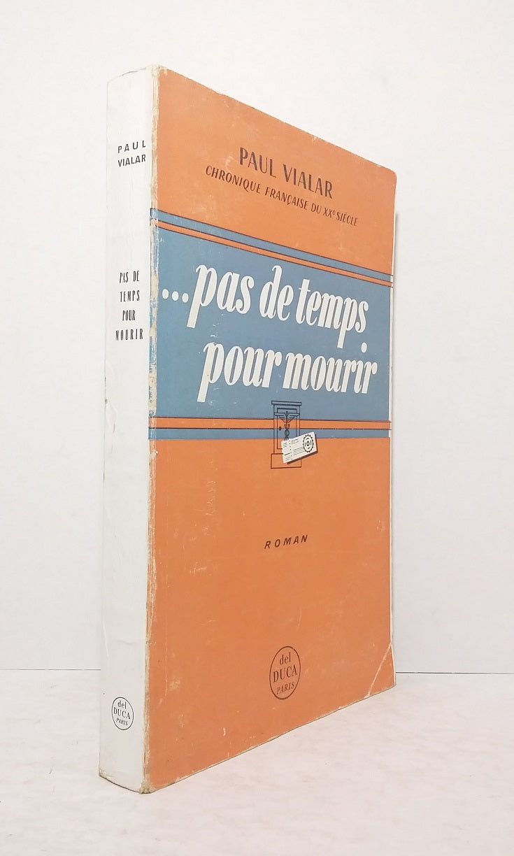 ... Pas de temps pour mourir