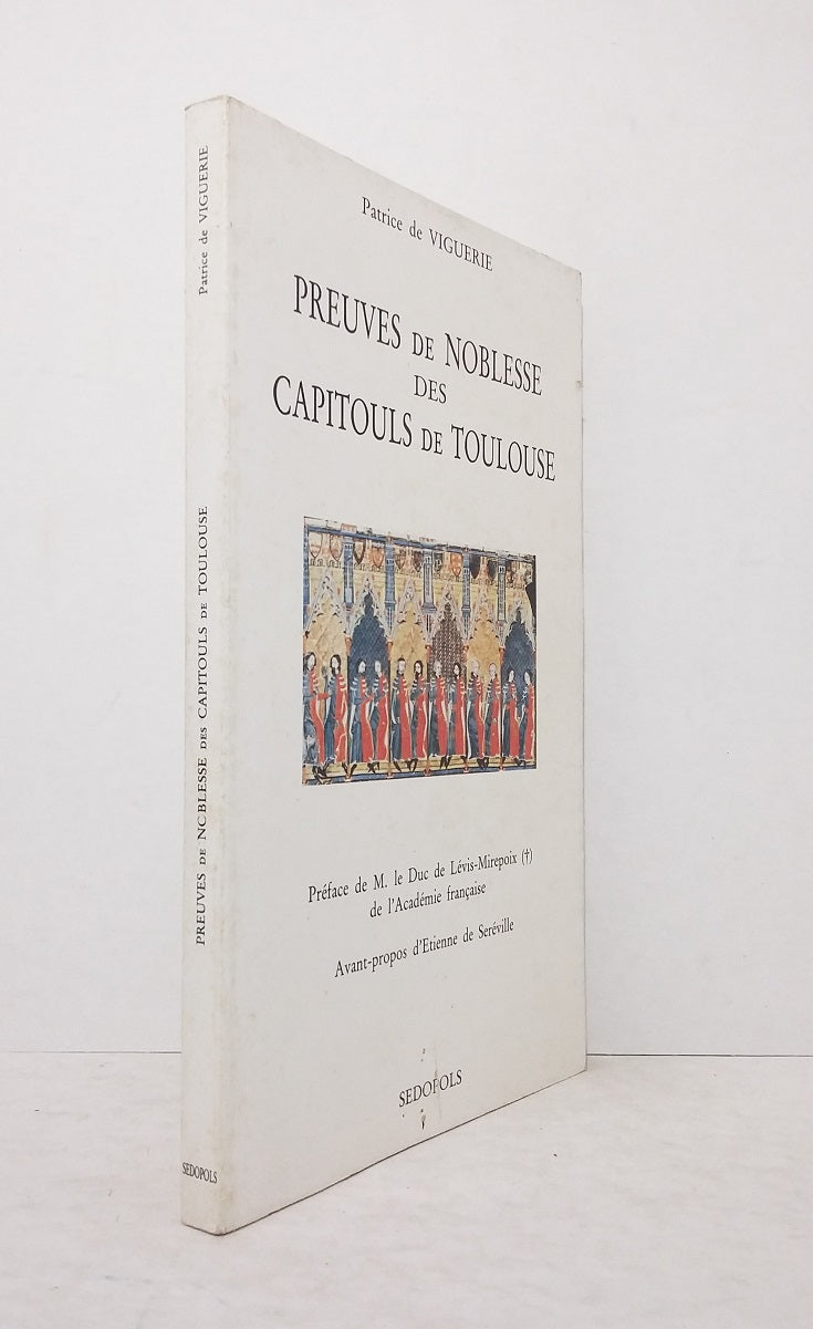 Preuves de noblesse des Capitouls de Toulouse