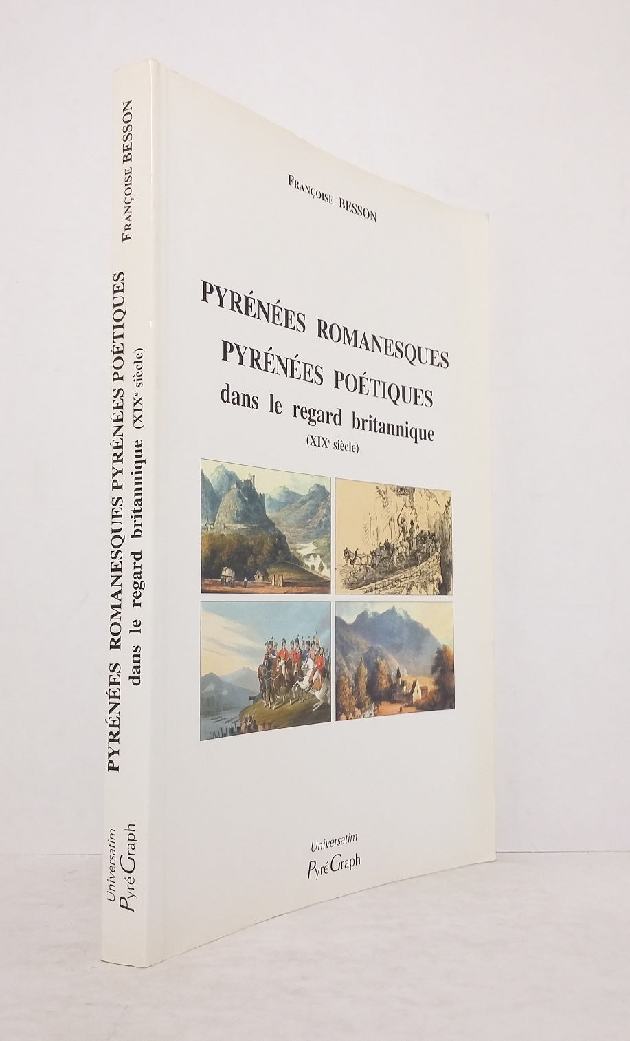Pyrénées romanesques, Pyrénées poétiques dans le regard britannique (XIXe siècle)