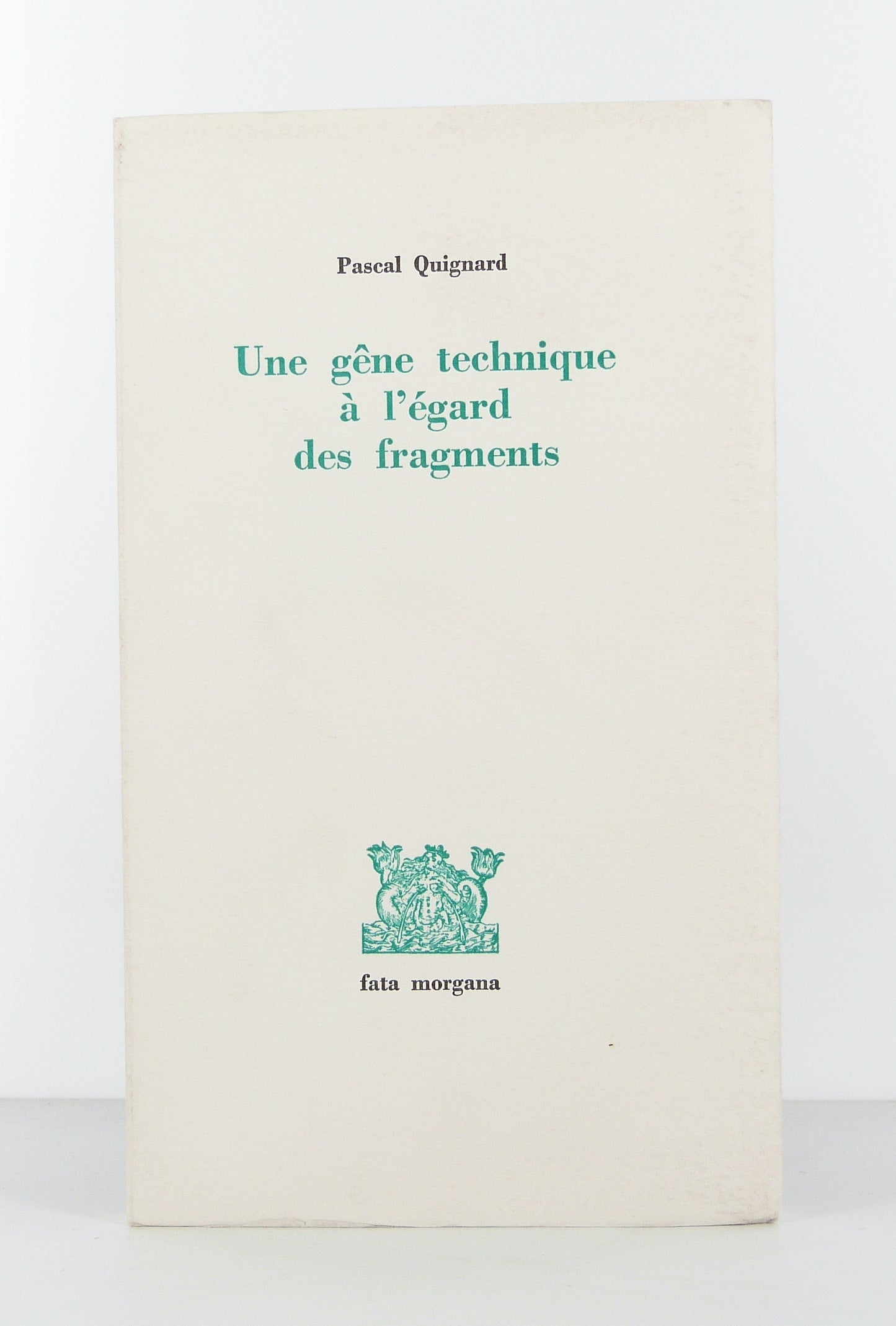 Une gêne technique à l'égard des fragments