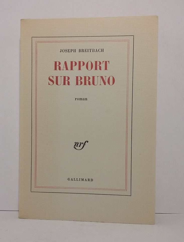 Rapport sur Bruno