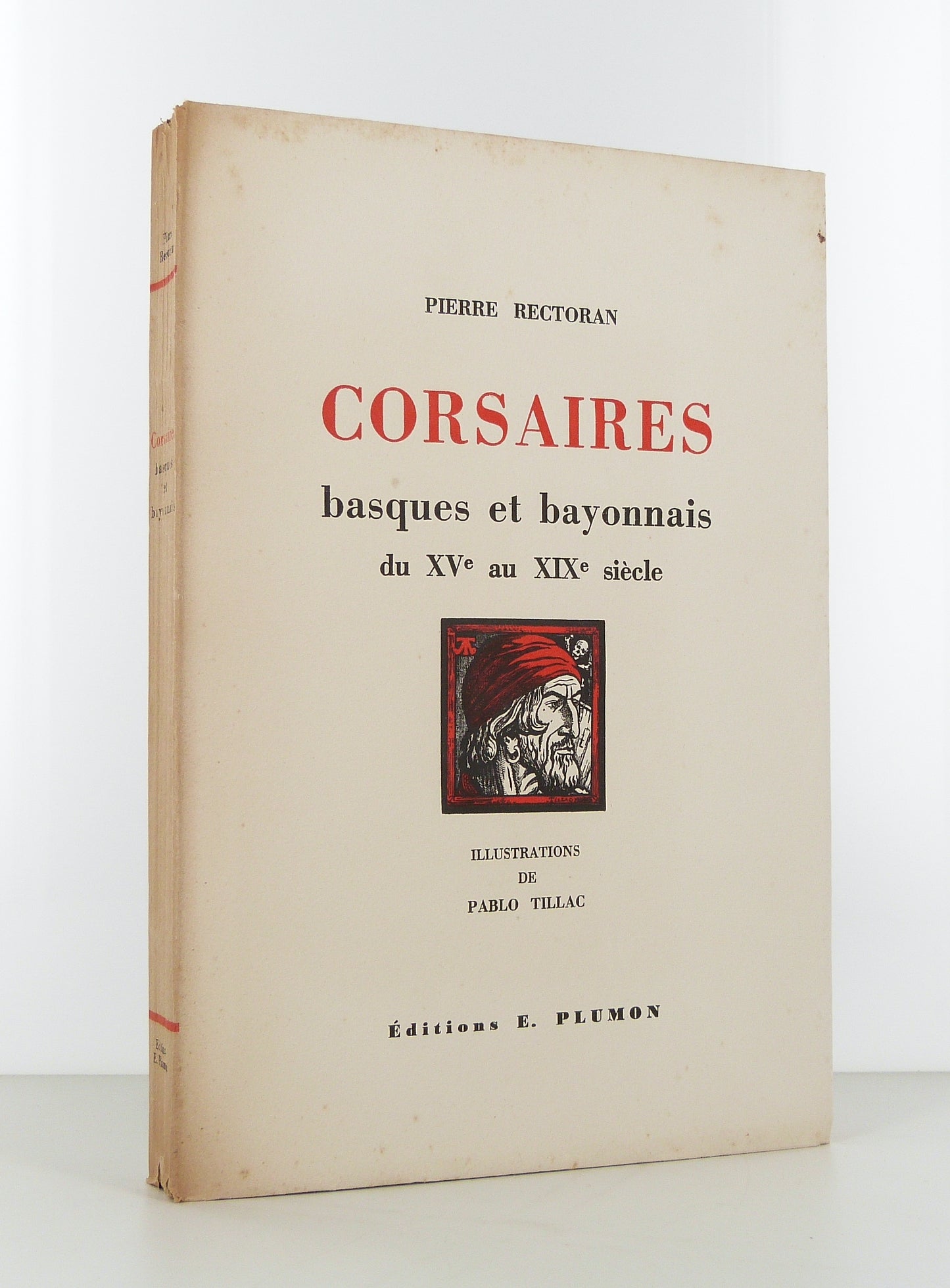 Basque and Bayonne Privateers from the 15th to the 19th Century