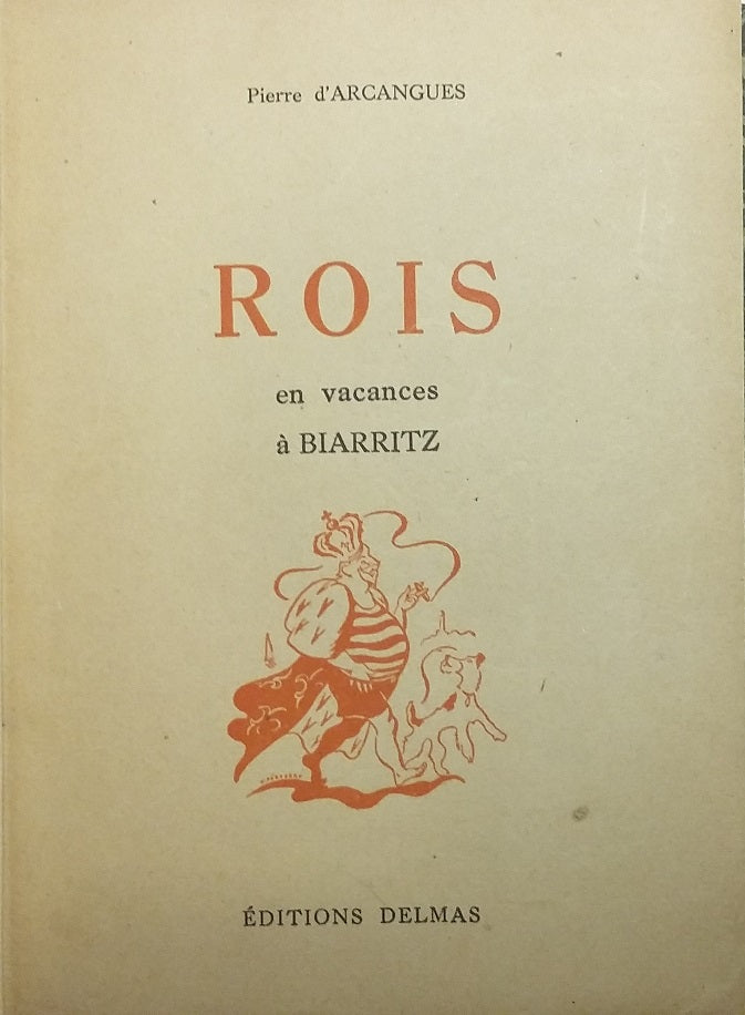 Rois en vacances à Biarritz