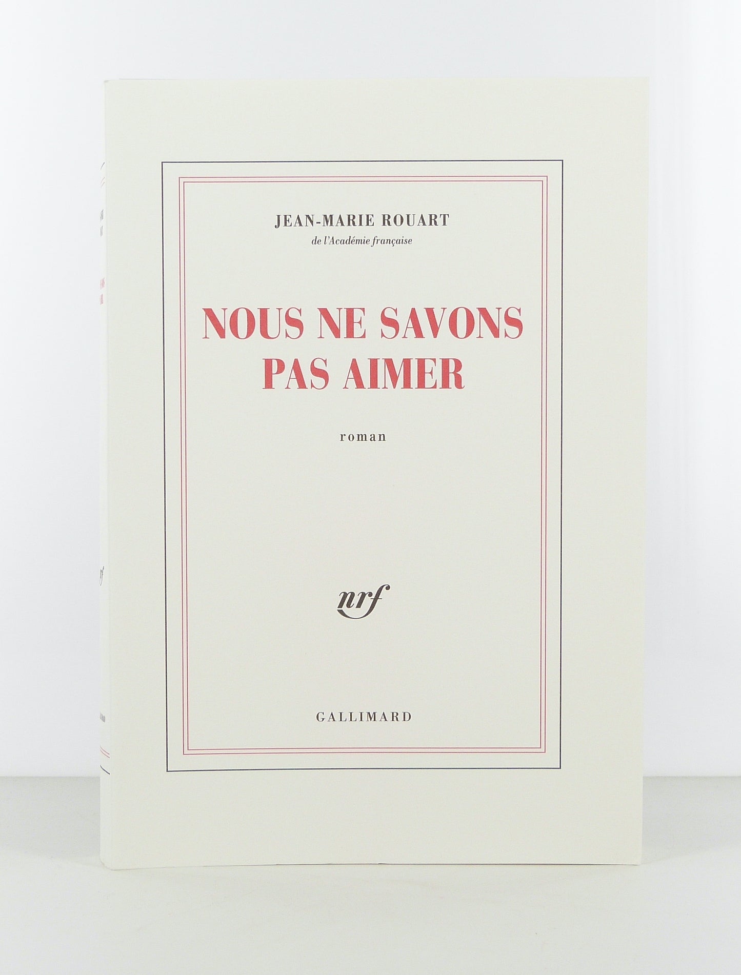 Nous ne savons pas aimer