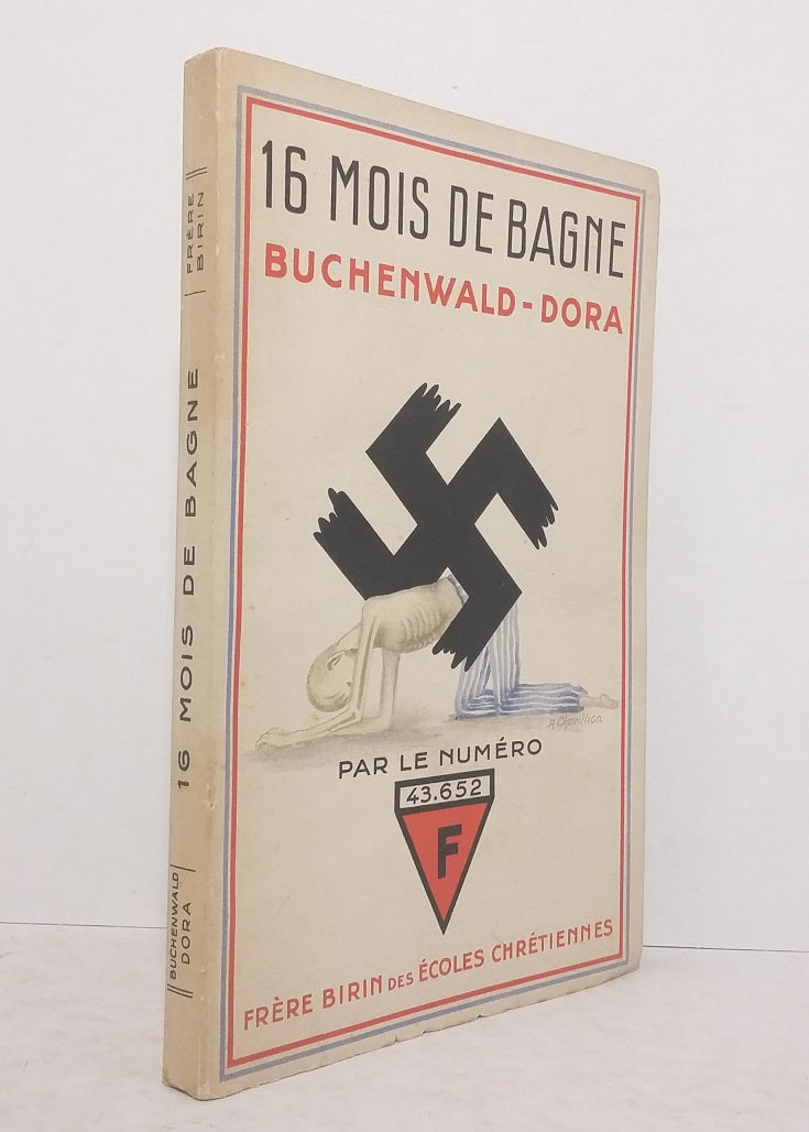 16 mois de bagne Buchenwald-Dora