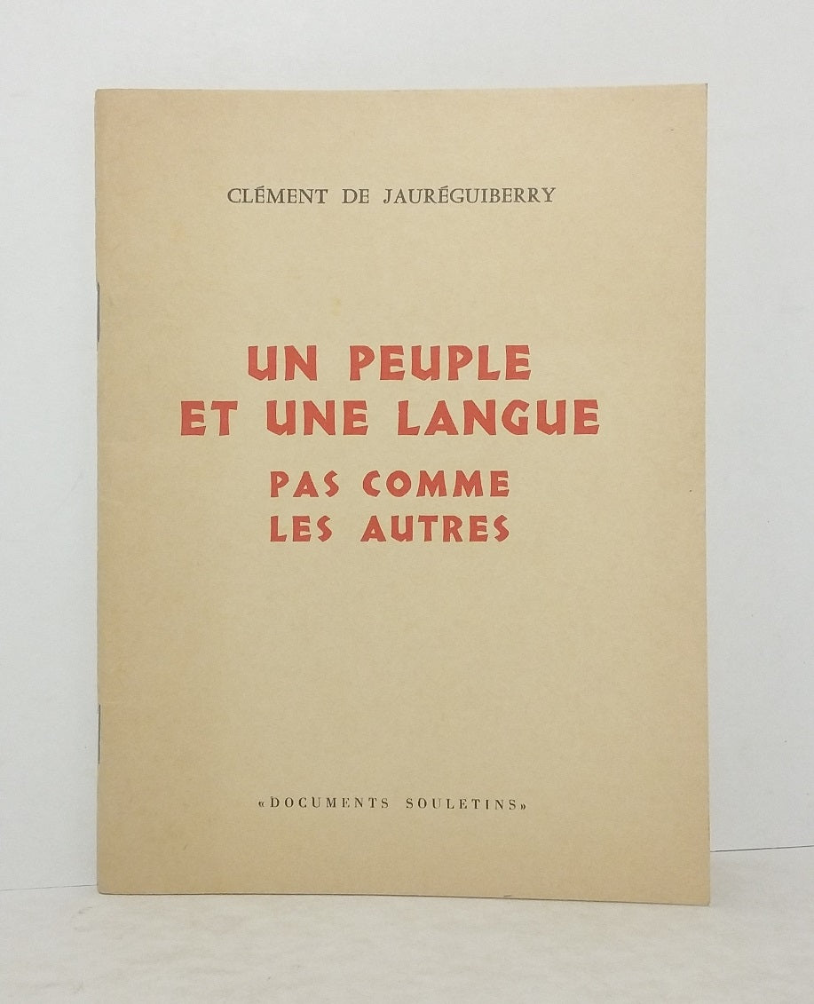 Un peuple et une langue pas comme les autres