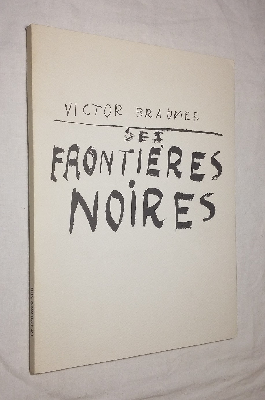 Victor Brauner: His Black Frontiers