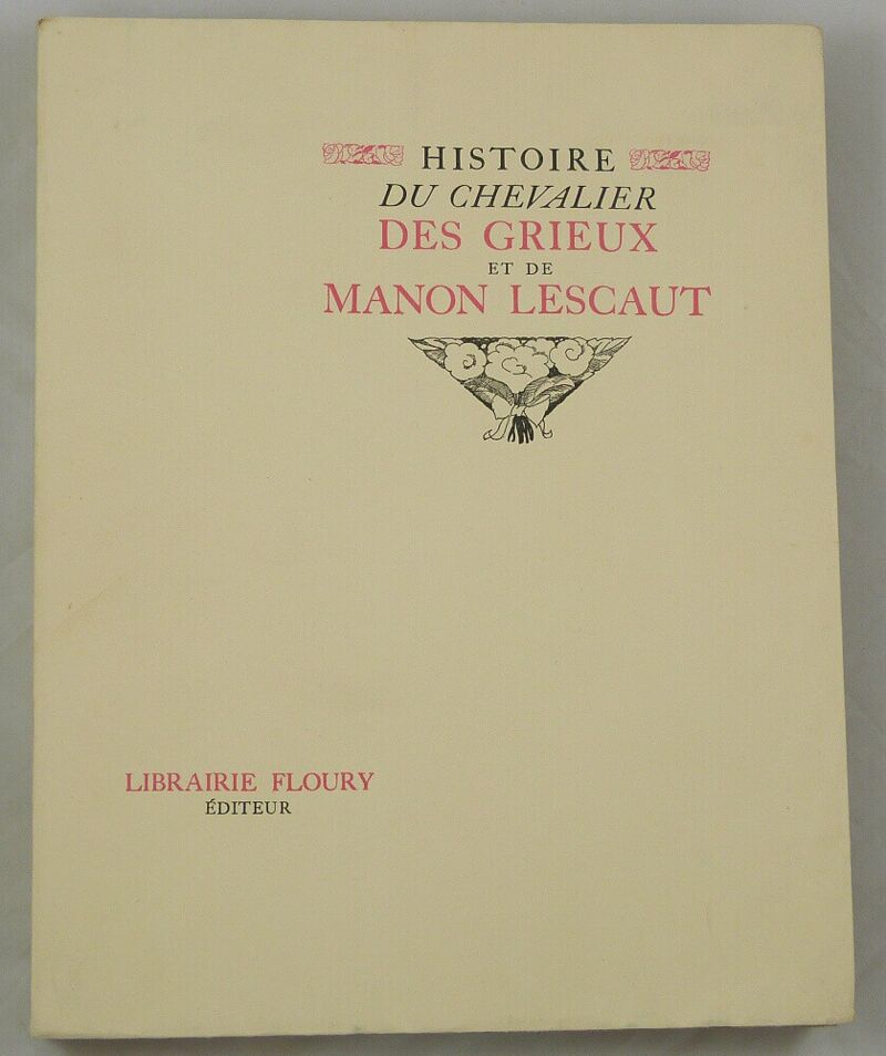 Histoire du Chevalier des Grieux et de Manon Lescaut - Librairie KOEGUI - Histoire Du Chevalier Des Grieux Et De Manon Lescaut