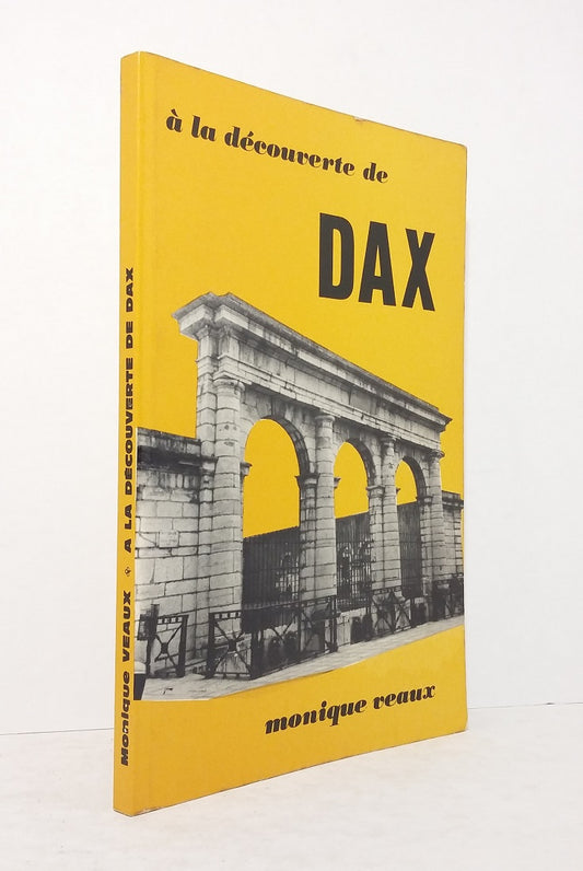 A la découverte de Dax