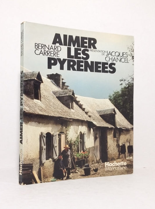 Aimer les Pyrénées