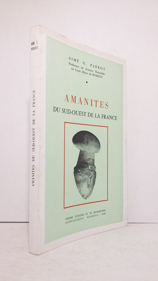 Amanitas of Southwestern France