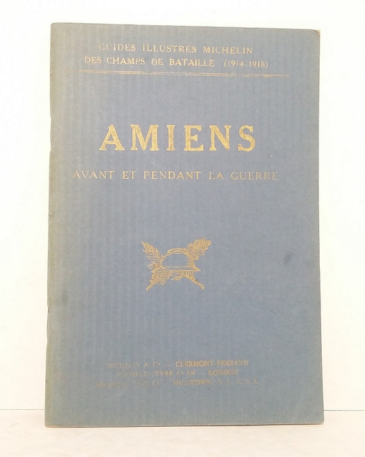 Amiens, before and during the war