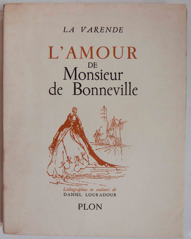 Monsieur de Bonneville's Love