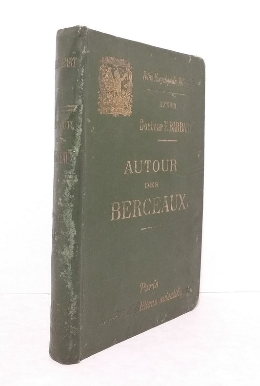 Autour des berceaux