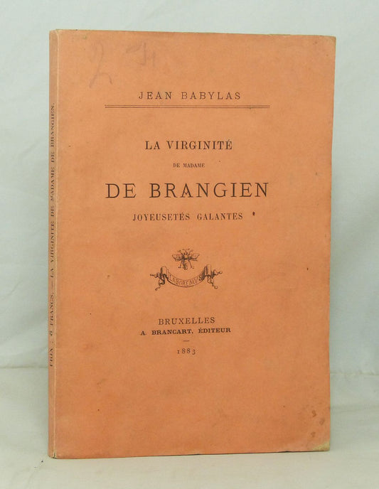 La virginité de Madame de Brangien.