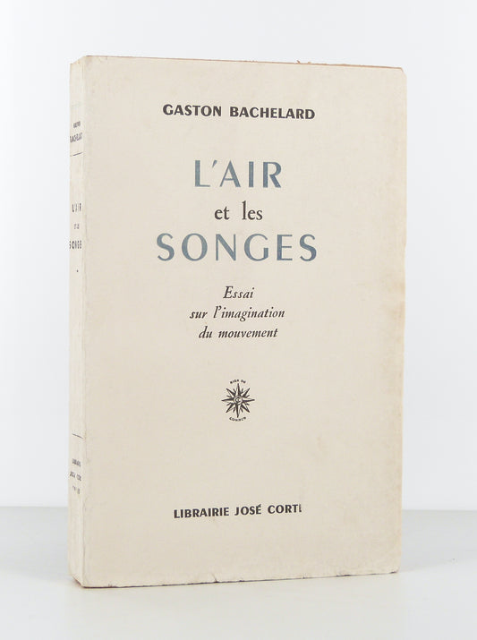 L'air et les songes. Essai sur l'imagination du mouvement.