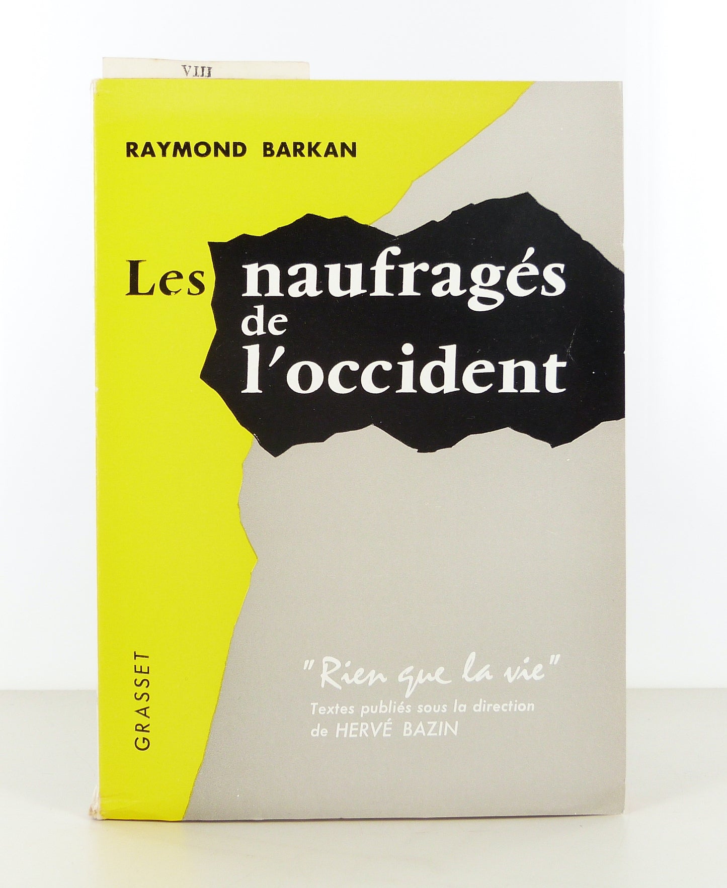 Les naufragés de l'Occident