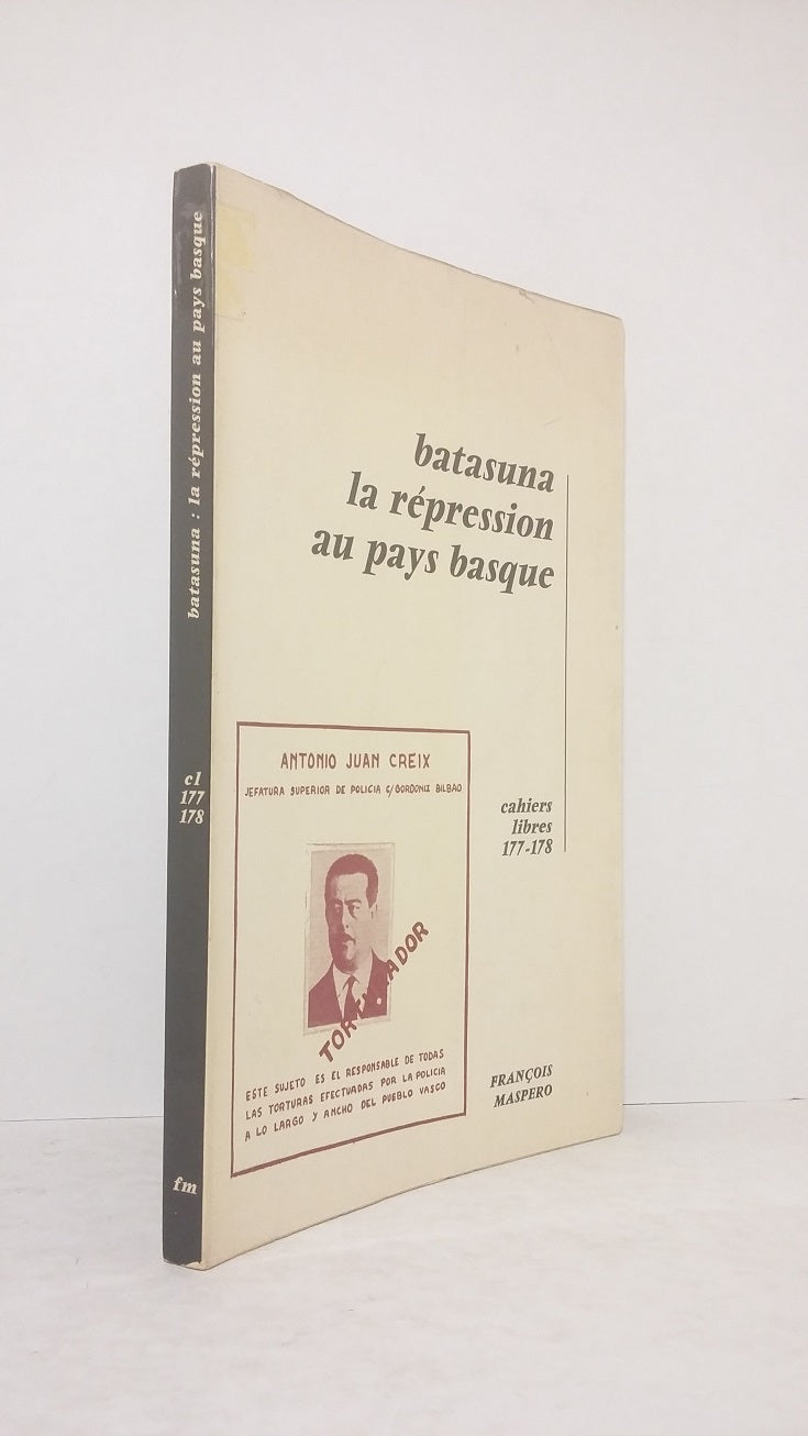 Batasuna la répression au pays basque - Cahiers libres 177-178