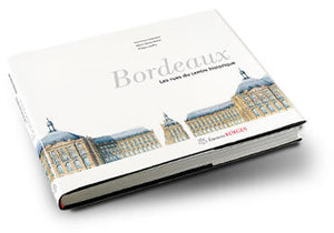 Bordeaux, les rues du centre historique