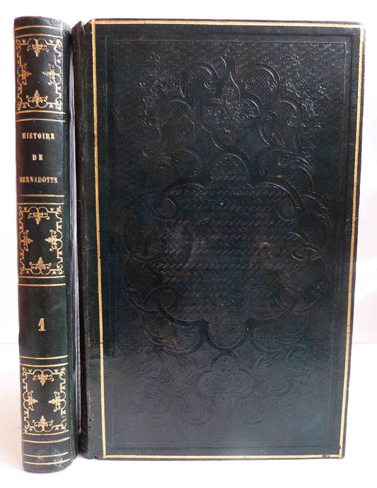 History of Bernadotte, Charles XIV John, King of Sweden and Norway, etc.