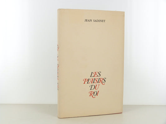 Les plaisirs du roi
