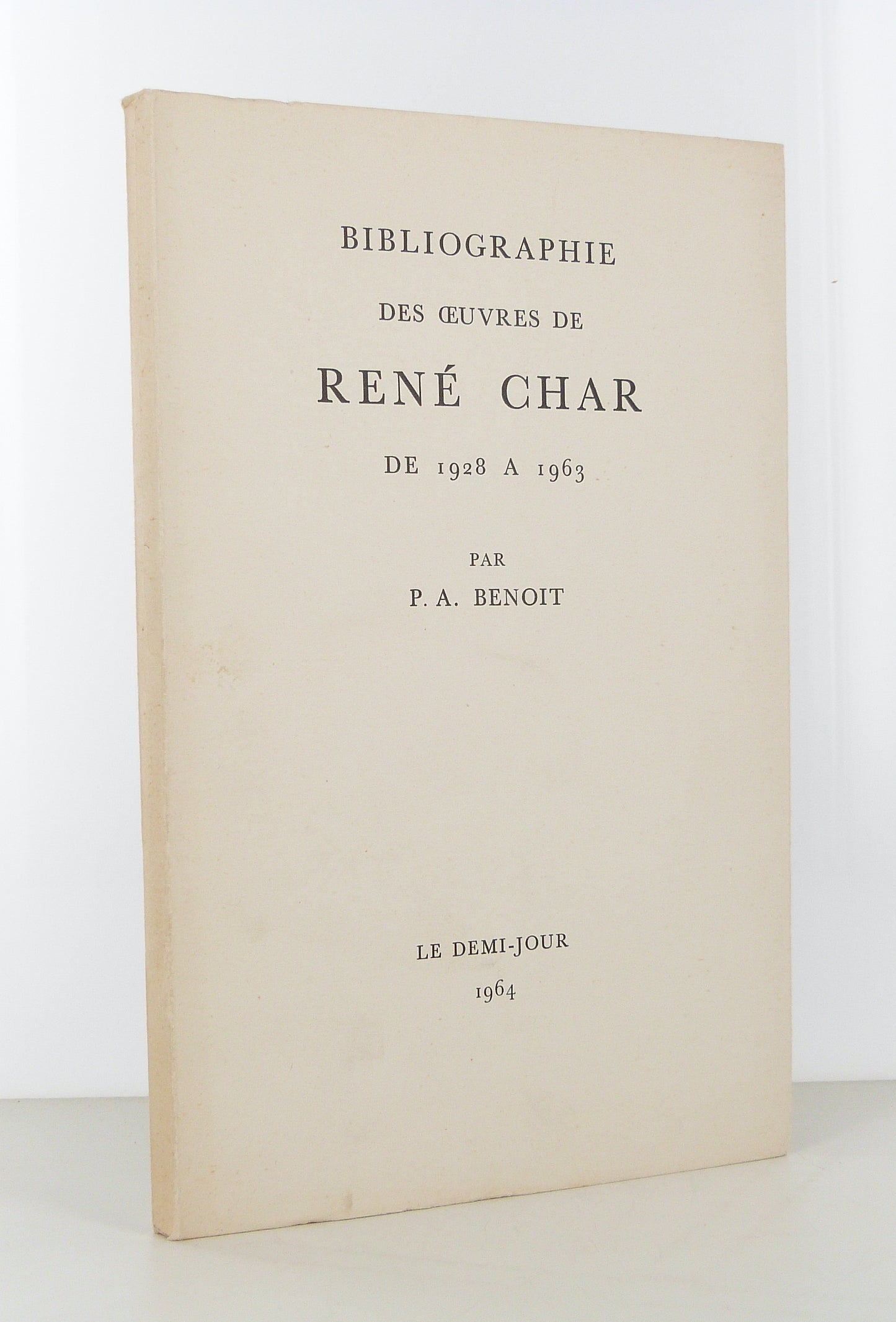 Bibliography of René Char's Works from 1928 to 1963