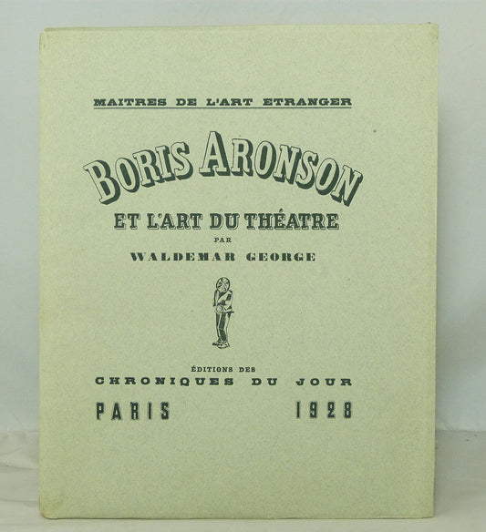 Boris Aronson et l’art du théâtre