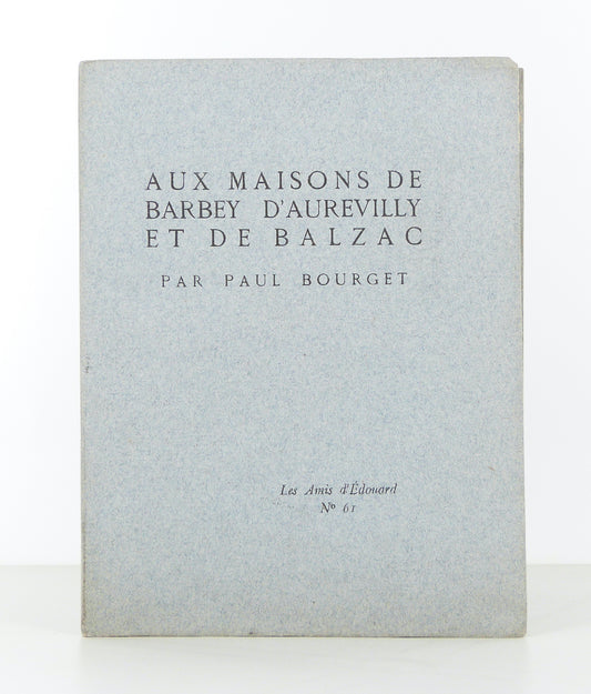 To the homes of Barbey d'Aurevilly and Balzac
