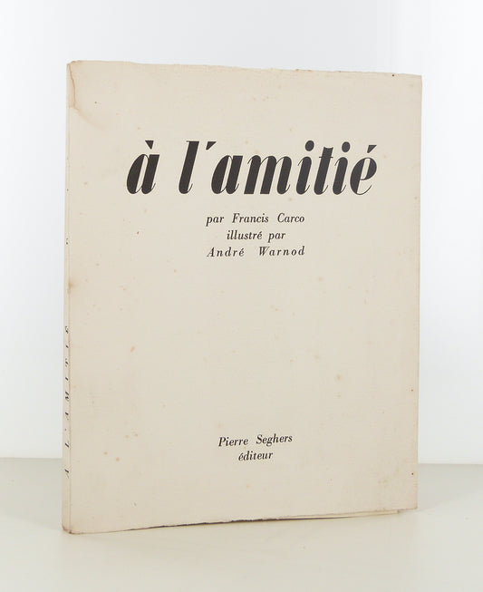 A l'amitié. Poème.
