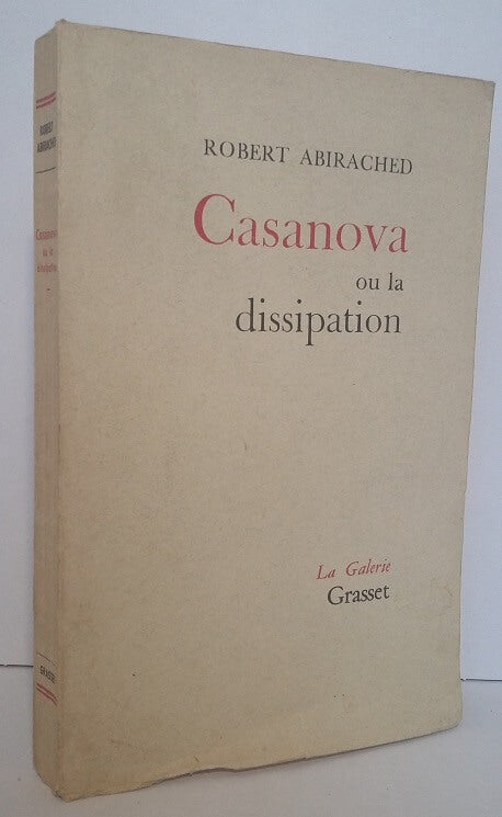 Casanova ou la dissipation