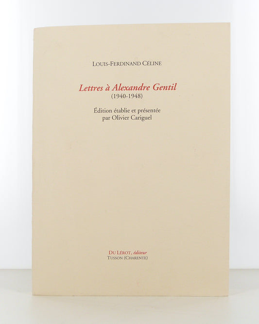 Letters to Alexandre Gentil (1940-1948)