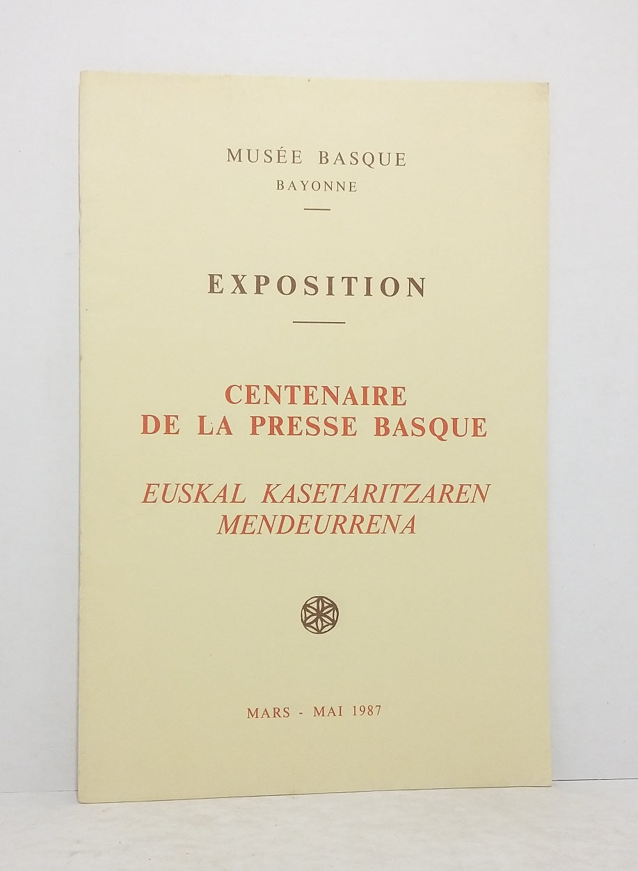 Centenary of the Basque Press - Euskal Kasetaritzaren Mendeurrena.