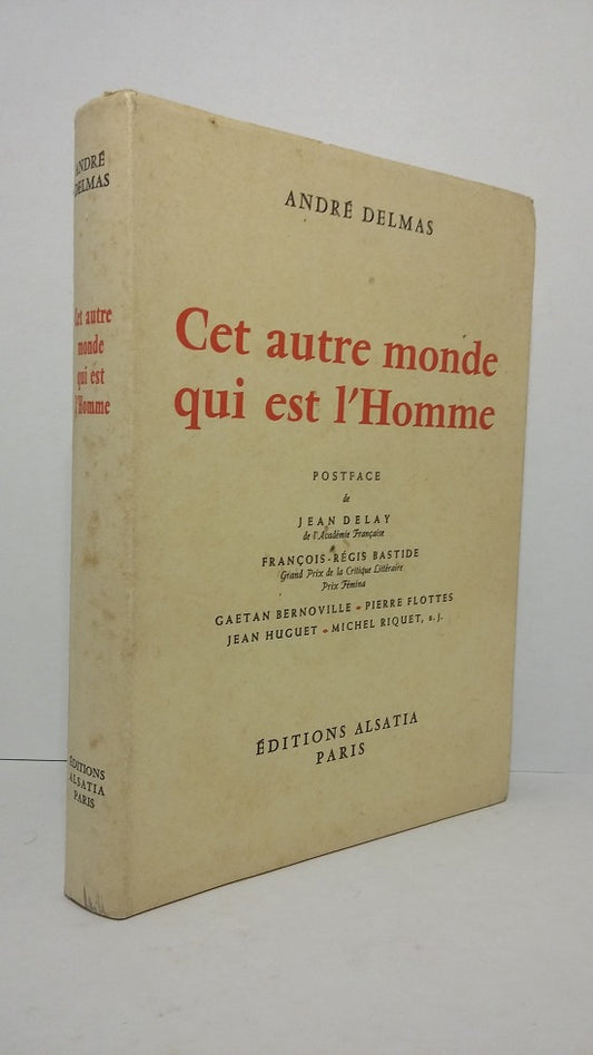 Cet autre monde qui est l'Homme